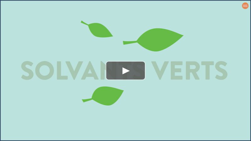 Vidéo sur les solvants verts